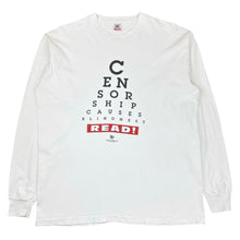 Load image into Gallery viewer, 90’s Censorship Causes Blindness Long Sleeve T-Shirt - XL