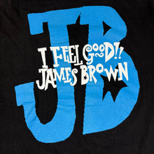 Load image into Gallery viewer, Early 90’s James Brown I Feel Good T-Shirt - XL