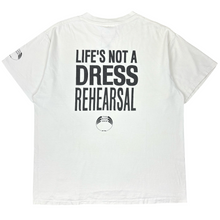 Load image into Gallery viewer, 90’s Life’s Not A Dress Rehearsal Body Shop T-Shirt - XL