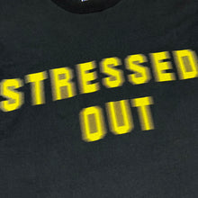 Load image into Gallery viewer, 90’s Stressed Out T-Shirt - XL