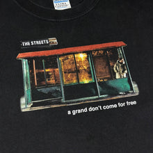 Load image into Gallery viewer, 2004 The Streets A Grand Don’t Come for Free Tour T-Shirt - L